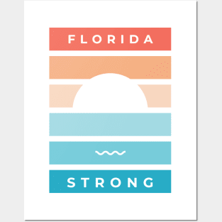 Florida Strong Posters and Art